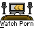 :watchporn: